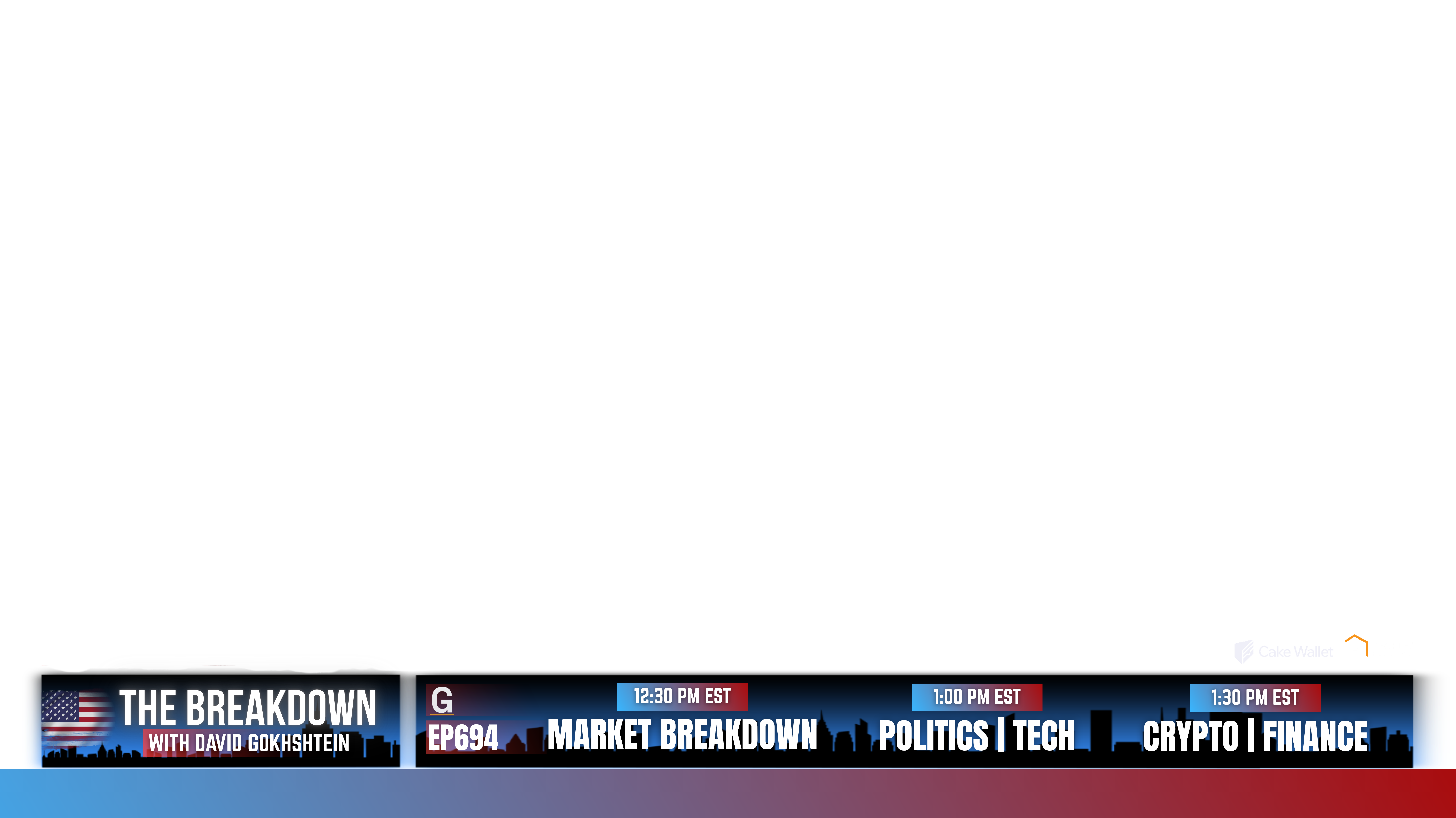 The Breakdown with David Gokhshtein